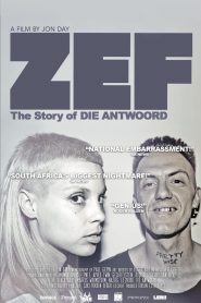 ZEF – The Story of Die Antwoord