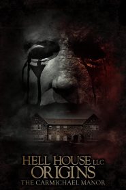 Hell House LLC Origins – The Carmichael Manor