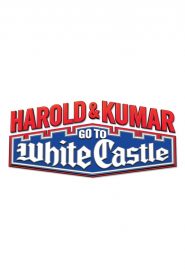 Harold & Kumar Go to White Castle